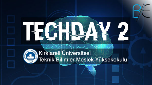 Berkan Eminoğlu Kırklareli Üniversitesi Techday 2 Etkinliği